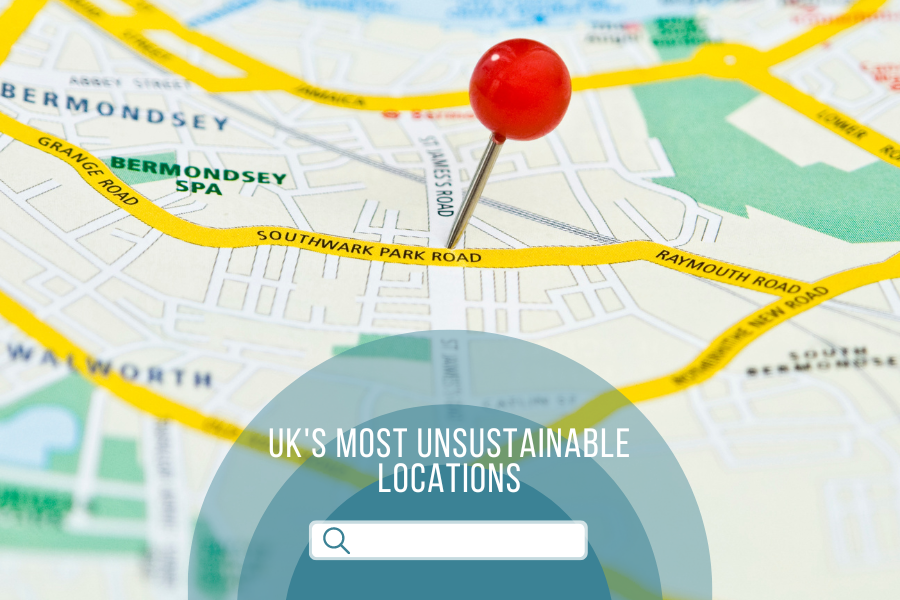 UK's most unsustainable locations